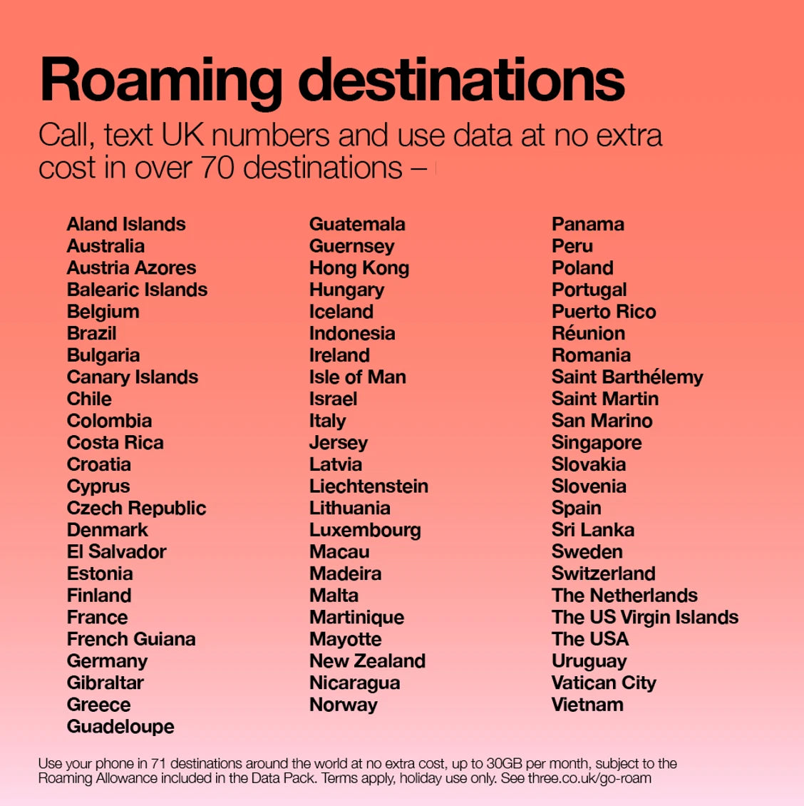 Three 100GB Preloaded Data Pack roaming destinations